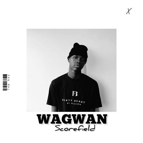 Wagwan | Boomplay Music