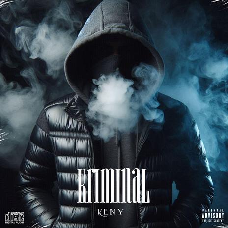 Keny (kriminal) | Boomplay Music