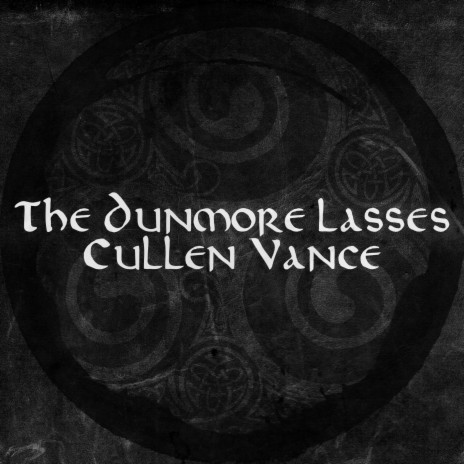 The Dunmore Lasses