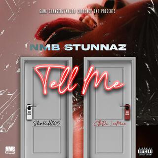 Tell me (Nmb Stunnaz)