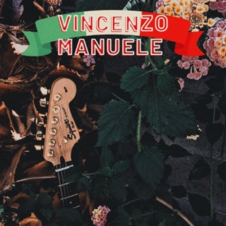 Vincenzo Manuele, Vol. 1