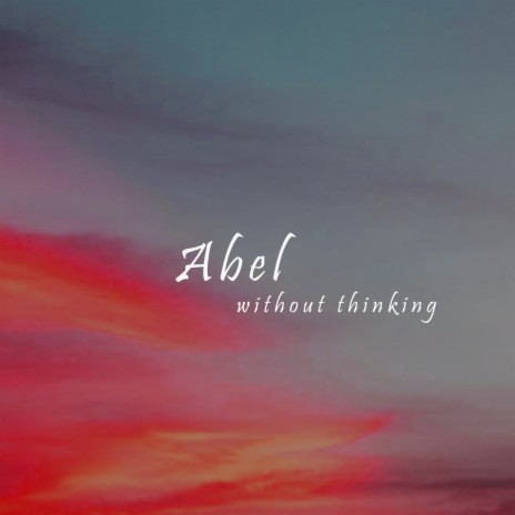 Without Thinking | Boomplay Music