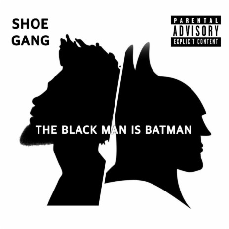 The Black Man Is Batman | Boomplay Music