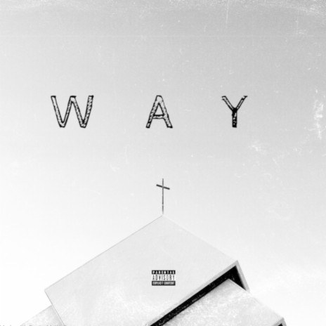 Way ft. Swae Smallz | Boomplay Music