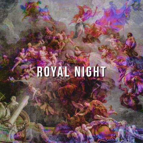 Royal Night | Boomplay Music