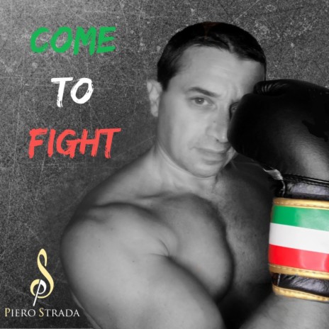 Come to fight | Boomplay Music