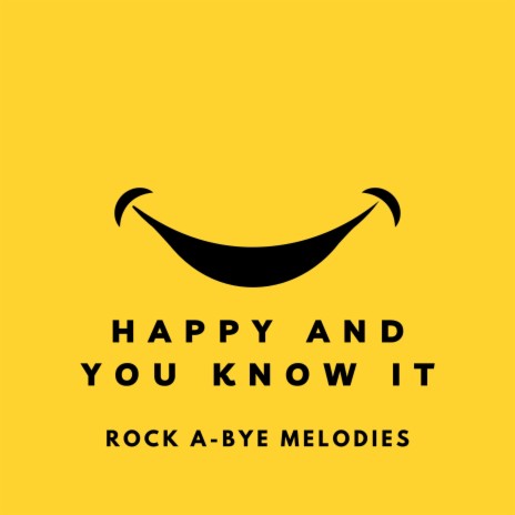 If Your Happy And You Know It | Boomplay Music