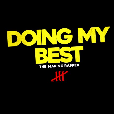 Doing My Best | Boomplay Music