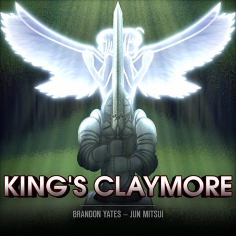 King's Claymore ft. Jun Mitsui | Boomplay Music