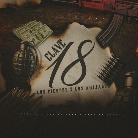 Clave 18 ft. Los Ahijados 815 | Boomplay Music