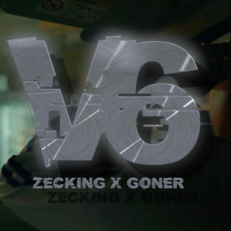 V6 ft. Zeck1ng | Boomplay Music