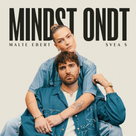 Mindst Ondt ft. Svea S | Boomplay Music