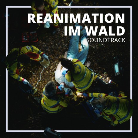 Reanimation im Wald