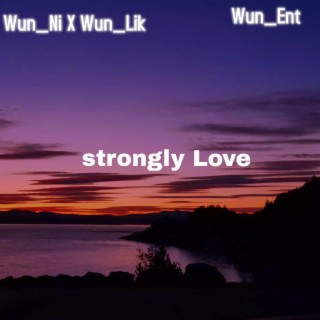 Strong Love