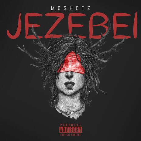 Jezebel | Boomplay Music