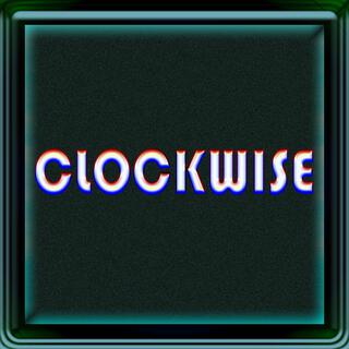 CLOCKWISE