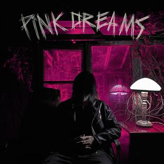 PINK DREAMS