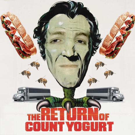 The Return of Count Yogurt | Boomplay Music