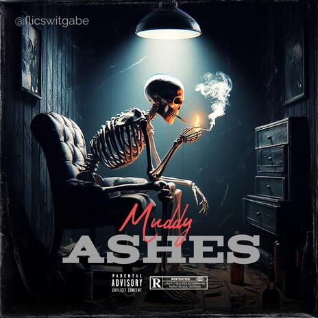 Ashes | Boomplay Music