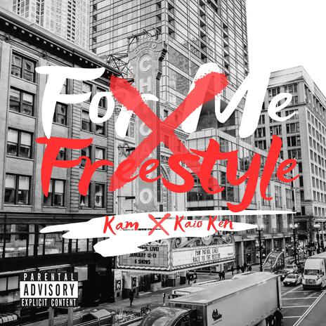 For Me Freestyle ft. Kaio Ken | Boomplay Music