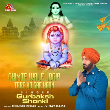 Chimte Wale Jogia Tere Ho Gae Haan | Boomplay Music