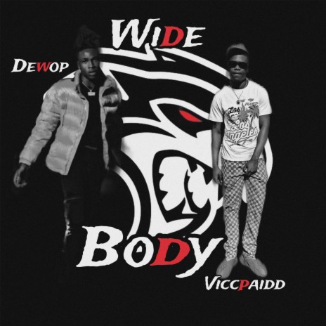 Wide Body | Boomplay Music