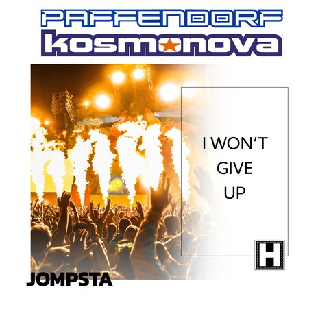 I Won't Give Up ft. Kosmonova | Boomplay Music