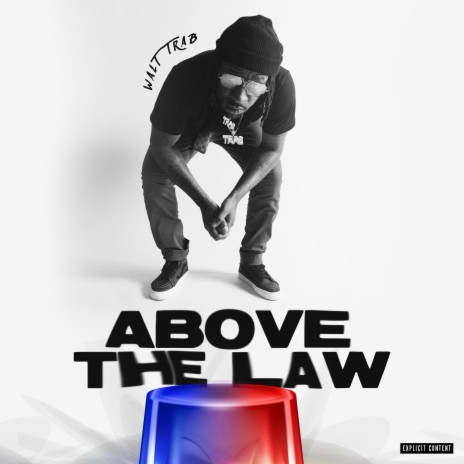 Above the Law | Boomplay Music