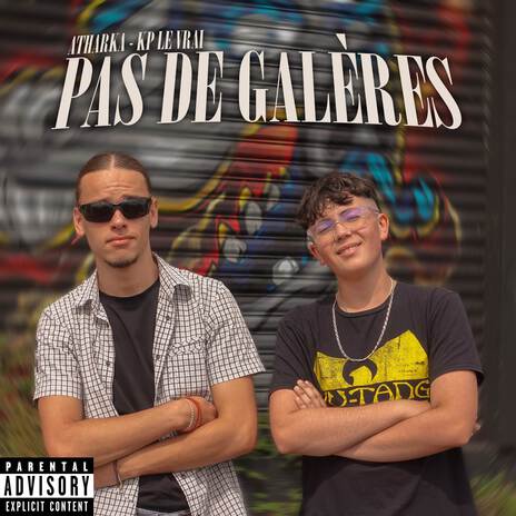 Pas de galères pt.II ft. Atharka | Boomplay Music