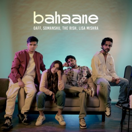 Bahaane ft. somanshu, The Rish & Lisa Mishra | Boomplay Music