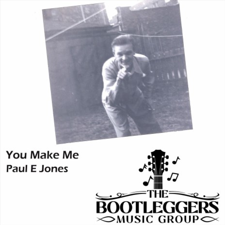 You Make Me ft. Paul E Jones | Boomplay Music