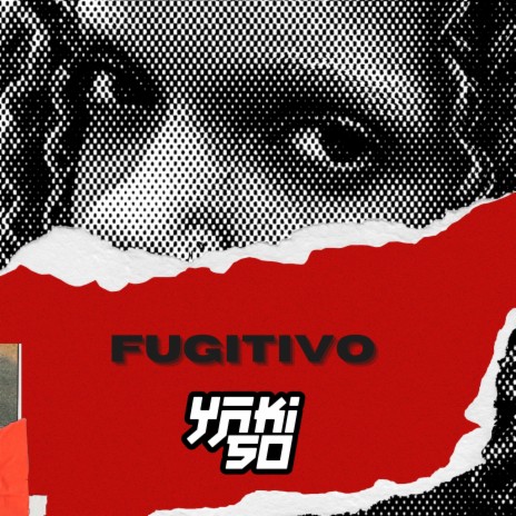 Fugitivo