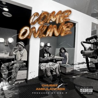 Come Online ft. Ambulanceee lyrics | Boomplay Music