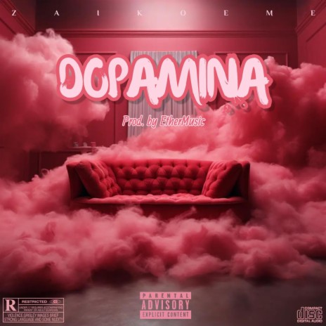 Dopamina ft. EtherMusic | Boomplay Music