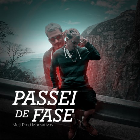 Passei de Fase | Boomplay Music