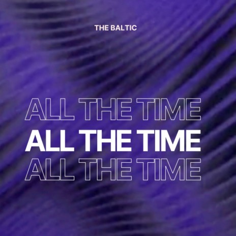 All the Time | Boomplay Music