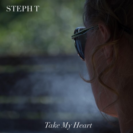 Take My Heart | Boomplay Music