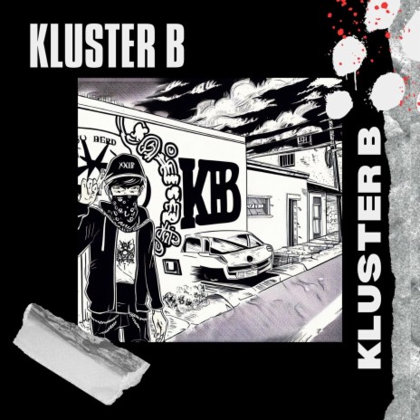 Kluster B | Boomplay Music