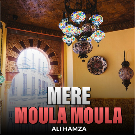 Mere Moula Moula | Boomplay Music