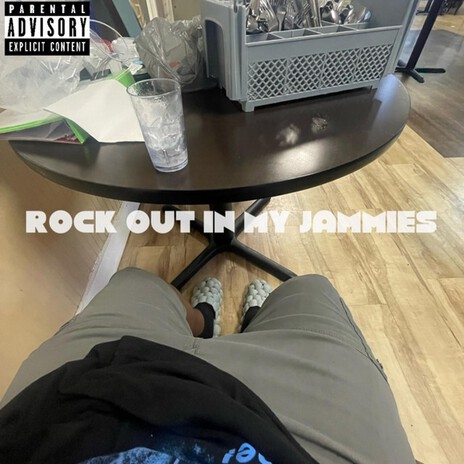 ROCK OUT IN MY JAMMIES | Boomplay Music