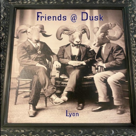 Freinds @ Dusk | Boomplay Music