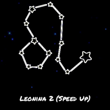 Leonina 2- Speed Up | Boomplay Music