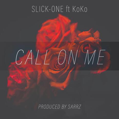 Call On Me ft. Kapela | Boomplay Music