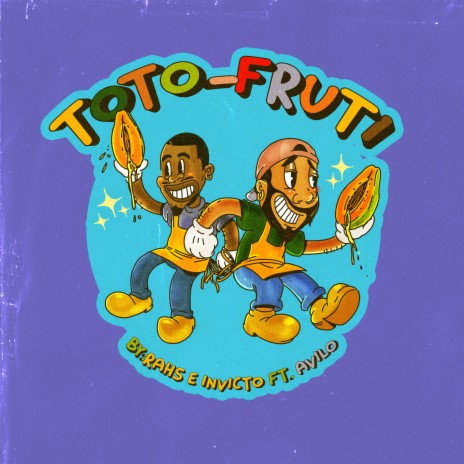 TOTO FRUTI ft. Avilo | Boomplay Music