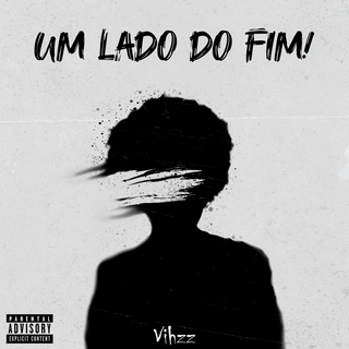 Um Lado Do Fim!