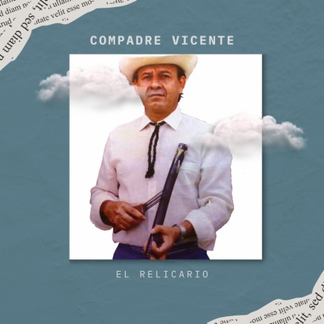 Compadre Vicente | Boomplay Music