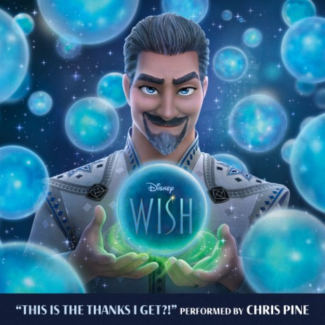 This Is The Thanks I Get?! (From "Wish"/Soundtrack Version) ft. Disney | Boomplay Music