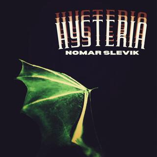 Hysteria