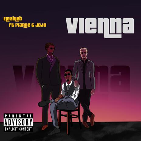 VIENNA ft. Piarre | Boomplay Music