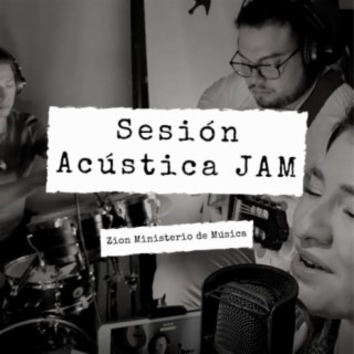 Sesión Acústica JAM (Versión Acústica)